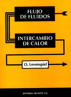FLUJO DE FLUIDOS. INTERCAMBIO DE CALOR