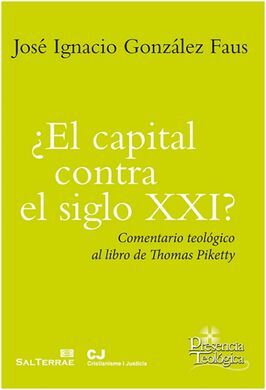 ¿EL CAPITAL CONTRA EL SIGLO XXI?