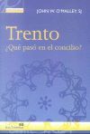 TRENTO ¿QUE PASO EN EL CONCILIO?