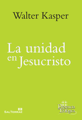 LA UNIDAD EN JESUCRISTO