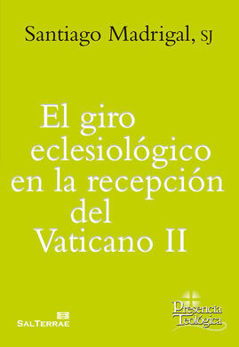 EL GIRO ECLESIOLÓGICO EN LA RECEPCIÓN DEL VATICANO OO