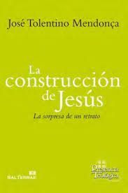 LA CONSTRUCCIÓN DE JESÚS