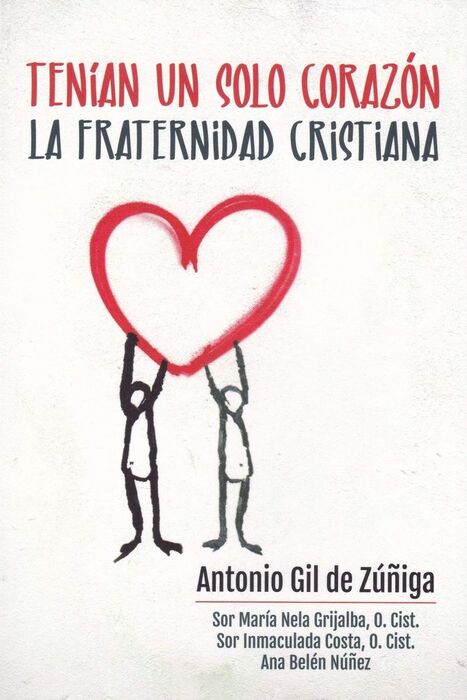 TENIAN UN SOLO CORAZON