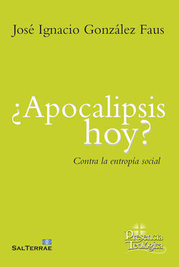 ¿APOCALIPSIS HOY?