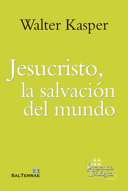 JESUCRISTO, LA SALVACIÓN DEL MUNDO