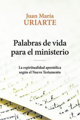 PALABRAS DE VIDA PARA EL MINISTERIO /LA ESPIRITUAL