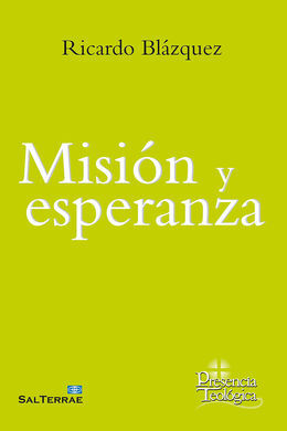 MISIÓN Y ESPERANZA