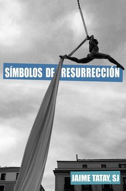 SÍMBOLOS DE RESURRECCIÓN