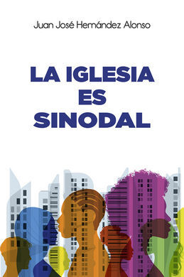 LA IGLESIA ES SINODAL