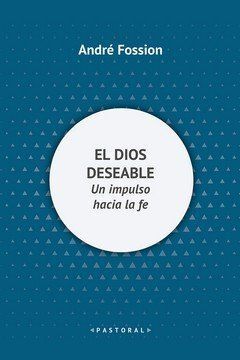 EL DIOS DESEABLE
