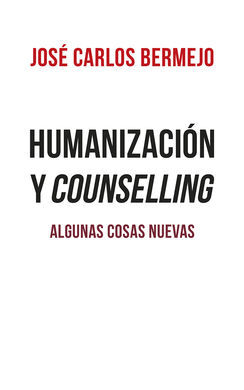 HUMANIZACIÓN Y COUNSELLING