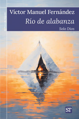 RÍO DE ALABANZA / SOLO DIOS