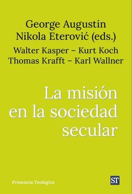 MISION EN LA SOCIEDAD SECULAR, LA