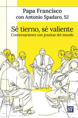 SÉ TIERNO, SÉ VALIENTE