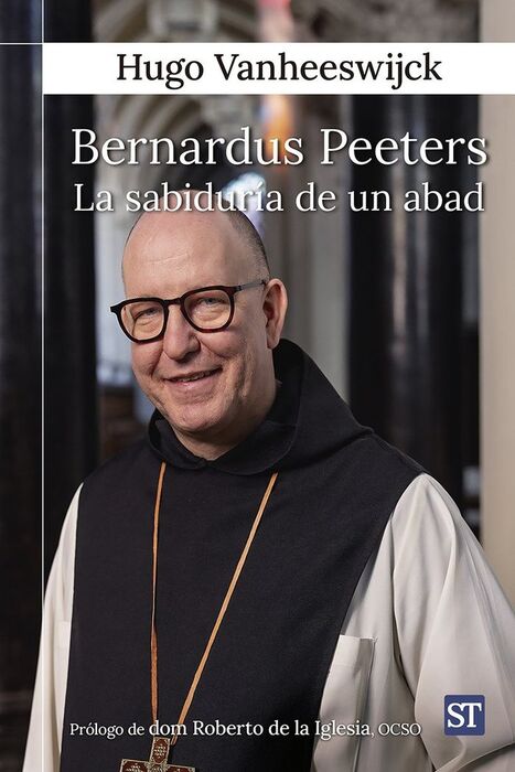 BERNARDUS PEETERS - LA SABIDURIA DE UN ABAD