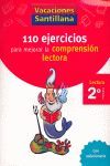 110 EJERCICIOS DE COMPRENSION LECTORA - 2º ED. PRIM.