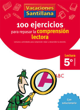 100 EJERCICIOS PARA MEJORAR LA COMPRENSIÓN LECTORA - 5º EP