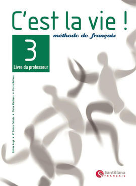 CÂ´EST LA VIE 3 LIVRE PROFESSEUR