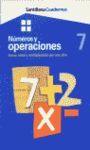 NUMEROS Y OPERACIONES 7. SUMA , RESTA