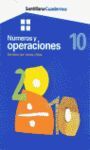 NUMEROS Y OPERACIONES 10. CUADERNOS SANTILLANA