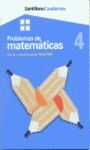 PROBLEMAS DE MATEMATICAS. CUADERNO 4