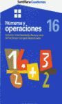 CUADERNOS SANTILLANA NUMEROS Y OPERACIONES 16