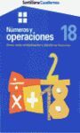 NUMEROS Y OPERACIONES 18. SUMA, RESTA,MULTIPLICACION
