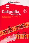 CALIGRAFIA  EN PAUTA  NÂº 6