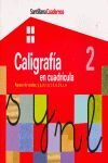 CALIGRAFIA EN CUADRICULA NÂº 2