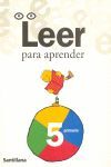 LEER PARA APRENDER 5Âº PRIMARIA (EDI. 2002)