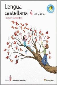 LENGUA - CAMINOS DEL SABER - 4º ED. PRIM.