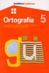 CUADERNO DE ORTOGRAFÃA 5 - ED. PRIM.