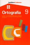 CUADERNO DE ORTOGRAFÃA 9 - ED. PRIM.