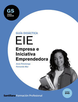 GUÃA EIE EMPRESA E INICIATIVA EMPRENDEDORA GS SANTILLANA FP