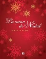LA CUINA DE NADAL. PLATS DE FESTA