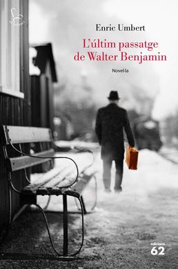 L'ÚLTIM PASSATGE DE WALTER BENJAMIN