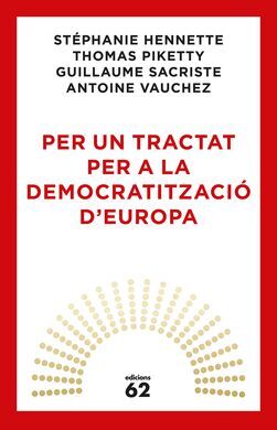 PER UN TRACTAT PER A LA DEMOCRATITZACIÓ D'EUROPA