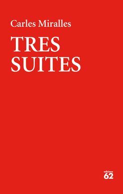 TRES SUITES