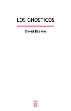 LOS GNÓSTICOS