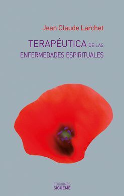 TERAPÉUTICA DE LAS ENFERMEDADES ESPIRITUALES