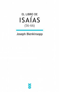 EL LIBRO DE ISAIAS (56-66)