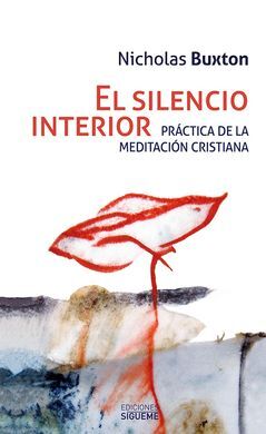 EL SILENCIO INTERIOR