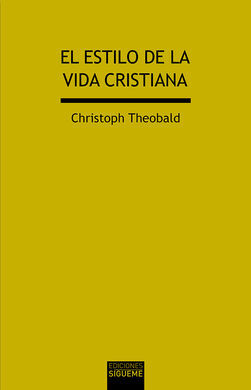 EL ESTILO DE LA VIDA CRISTIANA