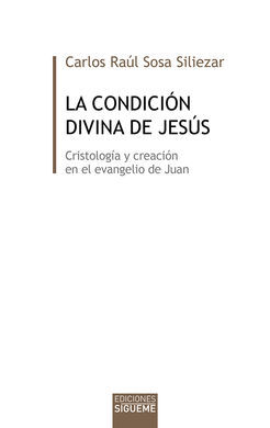 LA CONDICIÓN DIVINA DE JESÚS