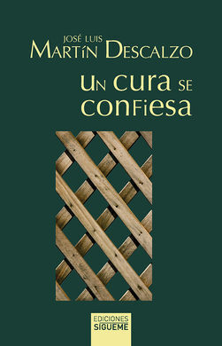 UN CURA SE CONFIESA. NUEVA ED.