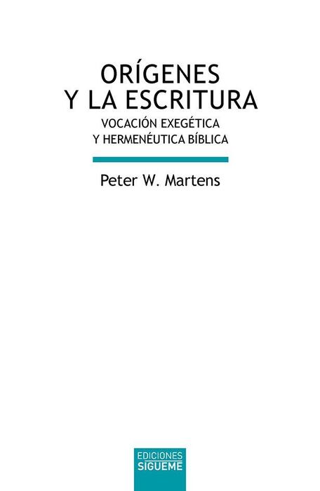 ORÍGENES Y LA ESCRITURA