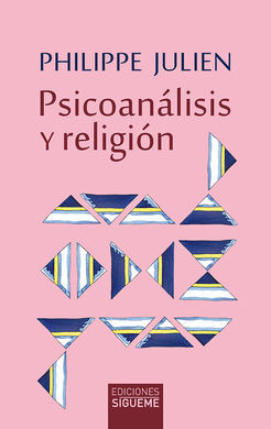 PSICOANALISIS Y RELIGION