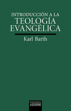 INTRODUCCION A LA TEOLOGIA EVANGELICA