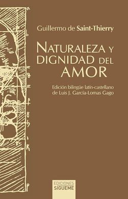 NATURALEZA Y DIGNIDAD DEL AMOR