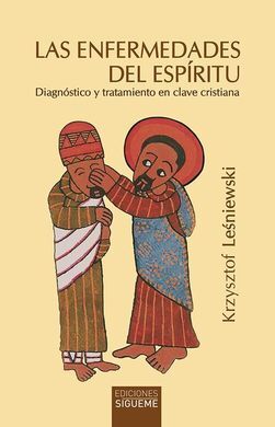 ENFERMEDADES DEL ESPIRITU, LAS